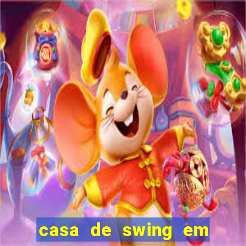 casa de swing em foz do iguacu